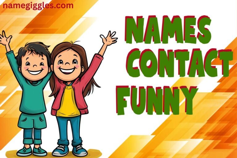 funny contact names