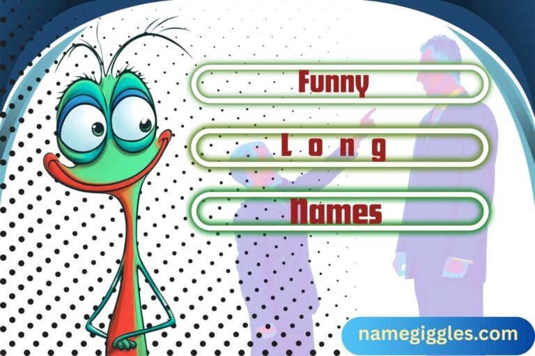 funny long names