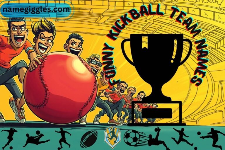 funny kickball team names